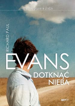 Dotknąć nieba - Richard Paul Evans