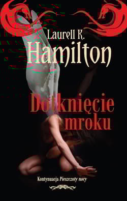 Dotknięcie mroku - Hamilton Laurell K.