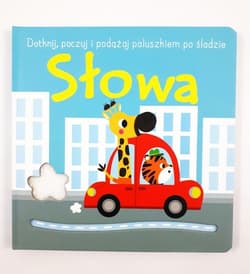 Dotknij, poczuj i podążaj  po śladzie II Słowa