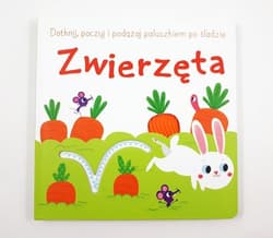 Dotknij, poczuj i podążaj po śladzie II Zwierzęta - Praca zbiorowa