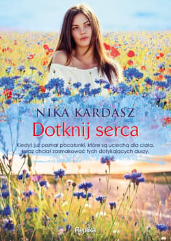 Dotknij serca - ebook - Nika Kardasz