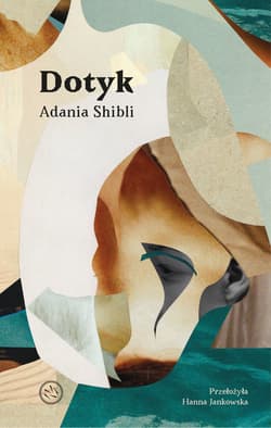 Dotyk - Adania Shibli