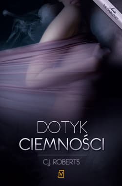Dotyk ciemności. Tom 1. The dark duet
