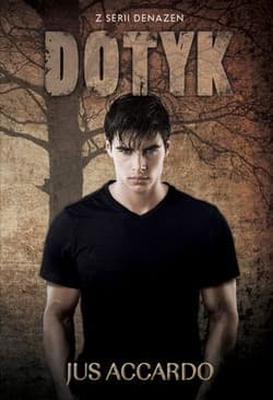 Dotyk Księga 1 - Accardo Jus