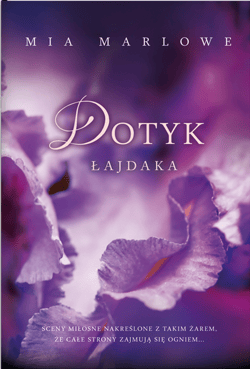 Dotyk łajdaka - ebook - Mia Marlowe