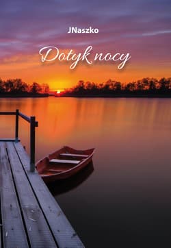 Dotyk nocy - JNaszko