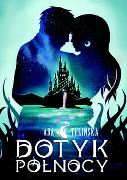 Dotyk Północy - Ada Tulińska