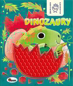Dotykam poznaję Dinozaury - Wiśniewska Joanna