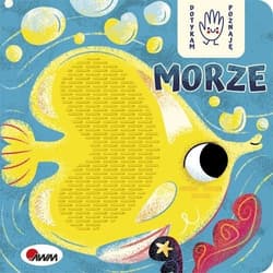 Dotykam poznaję Morze - Wiśniewska Joanna