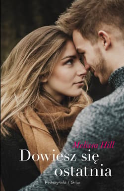 Dowiesz się ostatnia - ebook - Melissa Hill