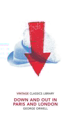 Down and Out in Paris and London wer. angielska - George Orwell