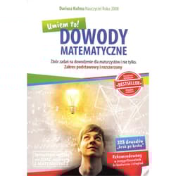 DOWODY MATEMATYCZNE NW ZBIÓR ZADAŃ DLA MATURZYSTÓW - Dariusz Kulma