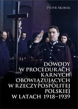 Dowody w procedurach karnych obowiązujących w... - Piotr Skorek