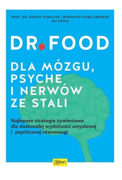 Dr Food Dla mózgu, psyche i nerwów ze stali - KönigIra