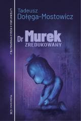 Dr Murek zredukowany - Dołęga-Mostowicz Tadeusz
