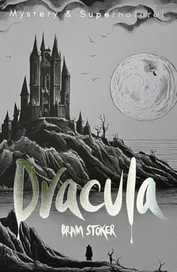 Dracula & Dracula's Guest. Tales of Mystery & The Supernatural wer. angielska - Bram Stoker