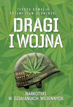 Dragi i wojna - ebook - Przemysław Słowiński, Teresa Kowalik