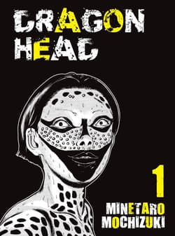 Dragon head. Tom 1 - Minetaro Mochizuki