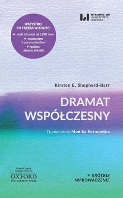 Dramat współczesny Krótkie Wprowadzenie 17 - Shepherd-Barr Kirsten E.