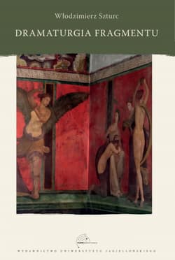 Dramaturgia fragmentu - Szturc Włodzimierz