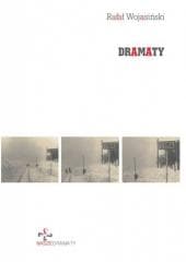 Dramaty - Rafał Wojasiński