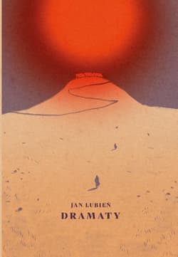Dramaty - Jan Lubień