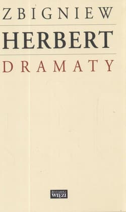 Dramaty - Zbigniew Herbert