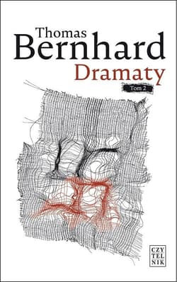 Dramaty Tom 2 - Thomas Bernhard