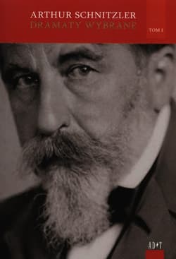 Dramaty wybrane Tom1 - Artur Schnitzler