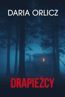 Drapieżcy - Daria Orlicz