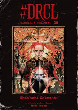 #DRCL Midnight Children. Tom 6 - Shin'ichi Sakamoto