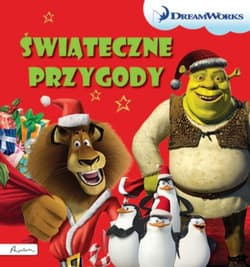 DreamWorks Świąteczne przygody - Opracowanie Zbiorowe