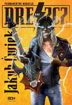 Dreszcz 3. Permanentne wakacje - Jakub  Ćwiek