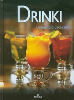 Drinki - Szcześniak Małgorzata