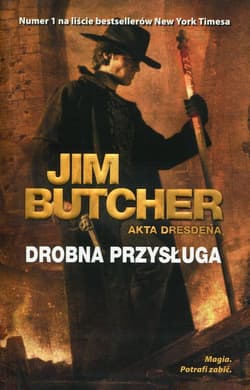 Drobna przysługa Akta Dresdena Tom 10 - Jim Butcher