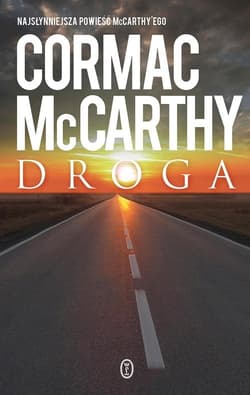 Droga - Cormac McCarthy, McCarthy Cormac