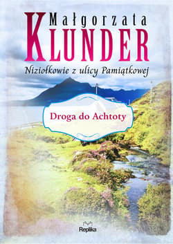 Droga do Achtoty - ebook - Małgorzata Klunder
