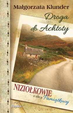 Droga do Achtoty - ebook - Małgorzata Klunder