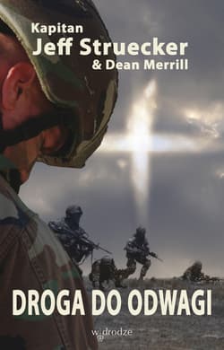 Droga do odwagi - ebook - Struecker Jeff, Merrill Dean