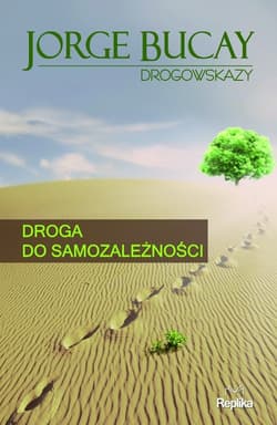 Droga do samozależności - Bucay Jorge