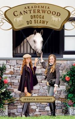 Droga do sławy Akademia Canterwood 19 - Jessica Burkhart