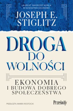 Droga do wolności - ebook - Stiglitz Joseph E.
