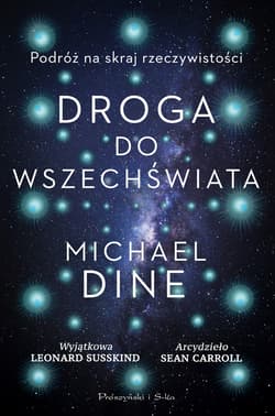 Droga do Wszechświata - ebook - Michael Dine