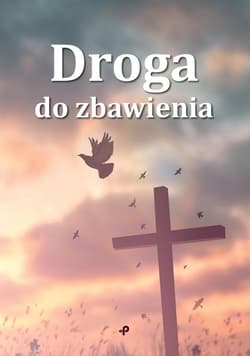 Droga do zbawienia - Sławomir Jelak