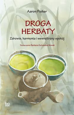 Droga herbaty - ebook