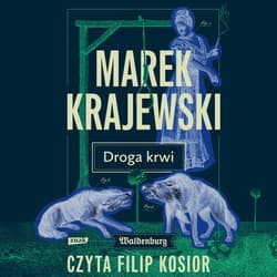 Droga krwi - audiobook - Marek Krajewski