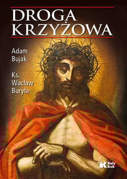 Droga Krzyżowa - Adam Bujak, Buryła Wacław