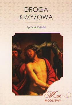 Droga krzyżowa - Bp Jacek Kiciński