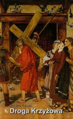 Droga Krzyżowa - Silvano Fausti