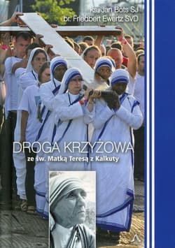 Droga Krzyżowa ze św. Matką Teresą